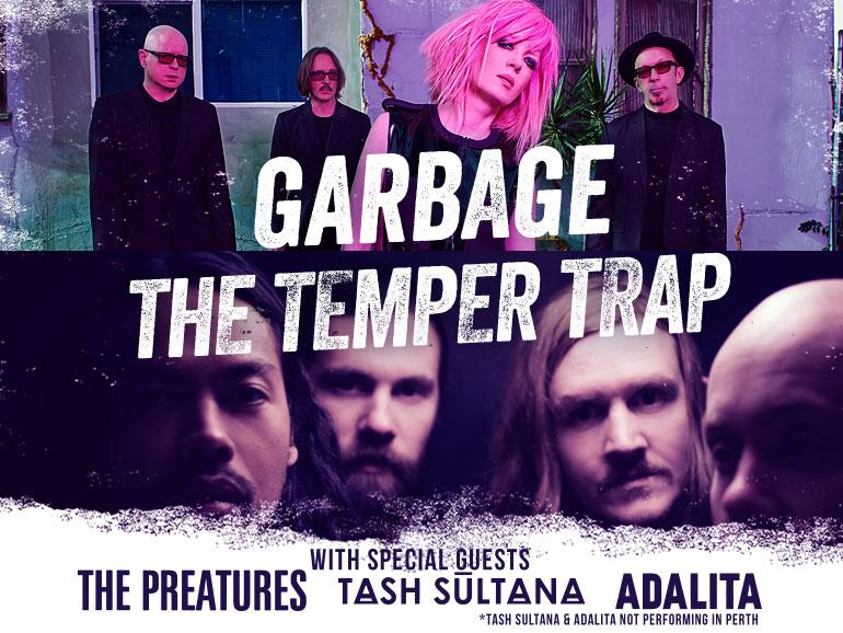 Garbage | The Temper Trap