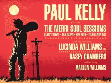 Paul Kelly presents The Merri Soul Sessions